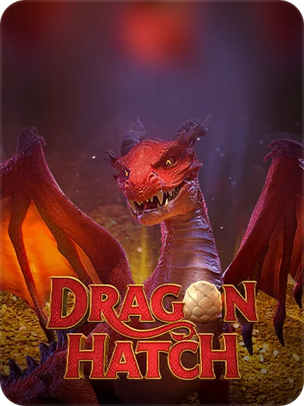 Dragon Hatch